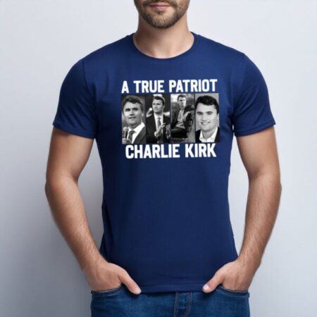 A True Patriot Charlie Kirk Unisex Shirt