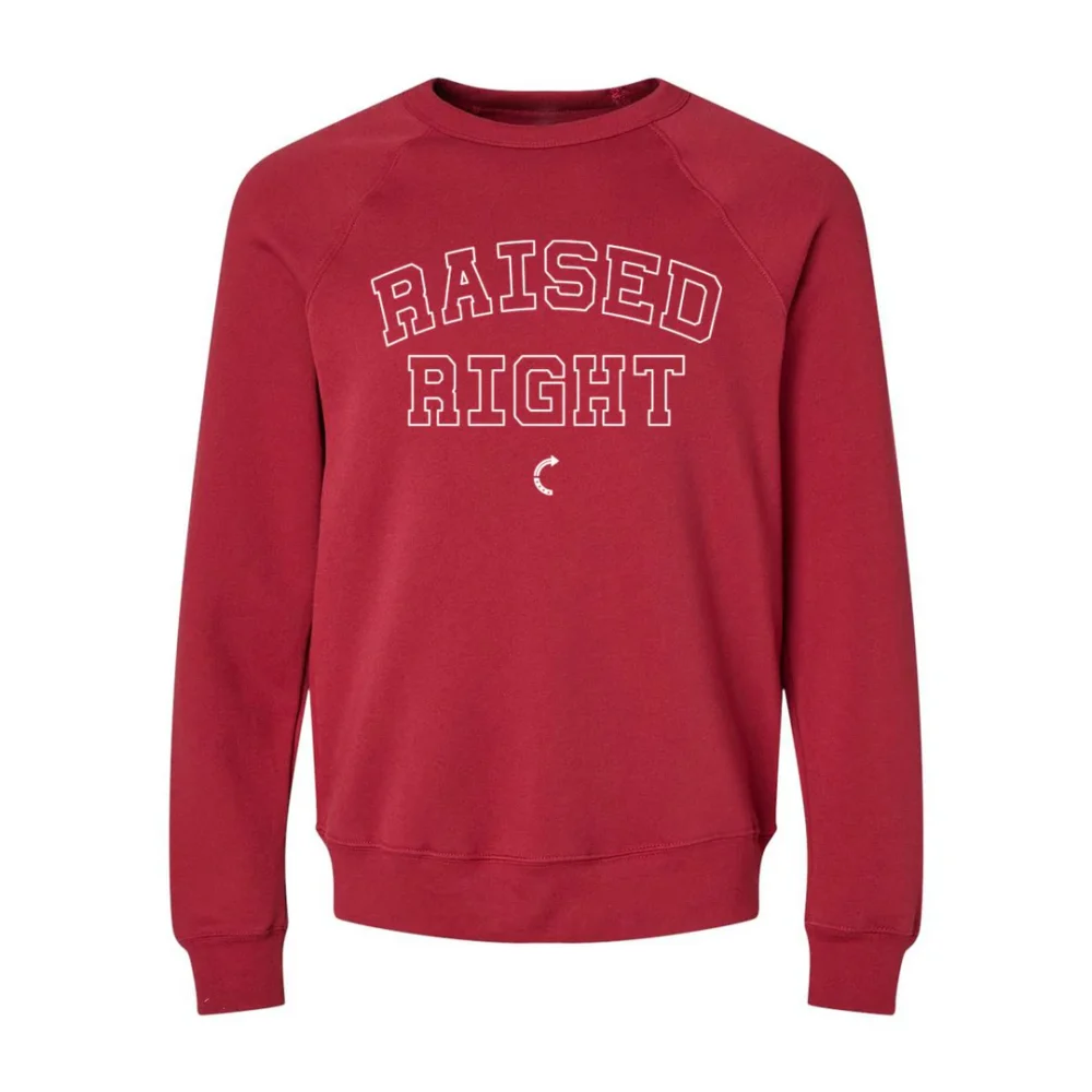 RAISED RIGHT CREWNECK