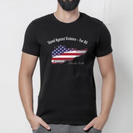 Stand Against Violence – For All Shirt